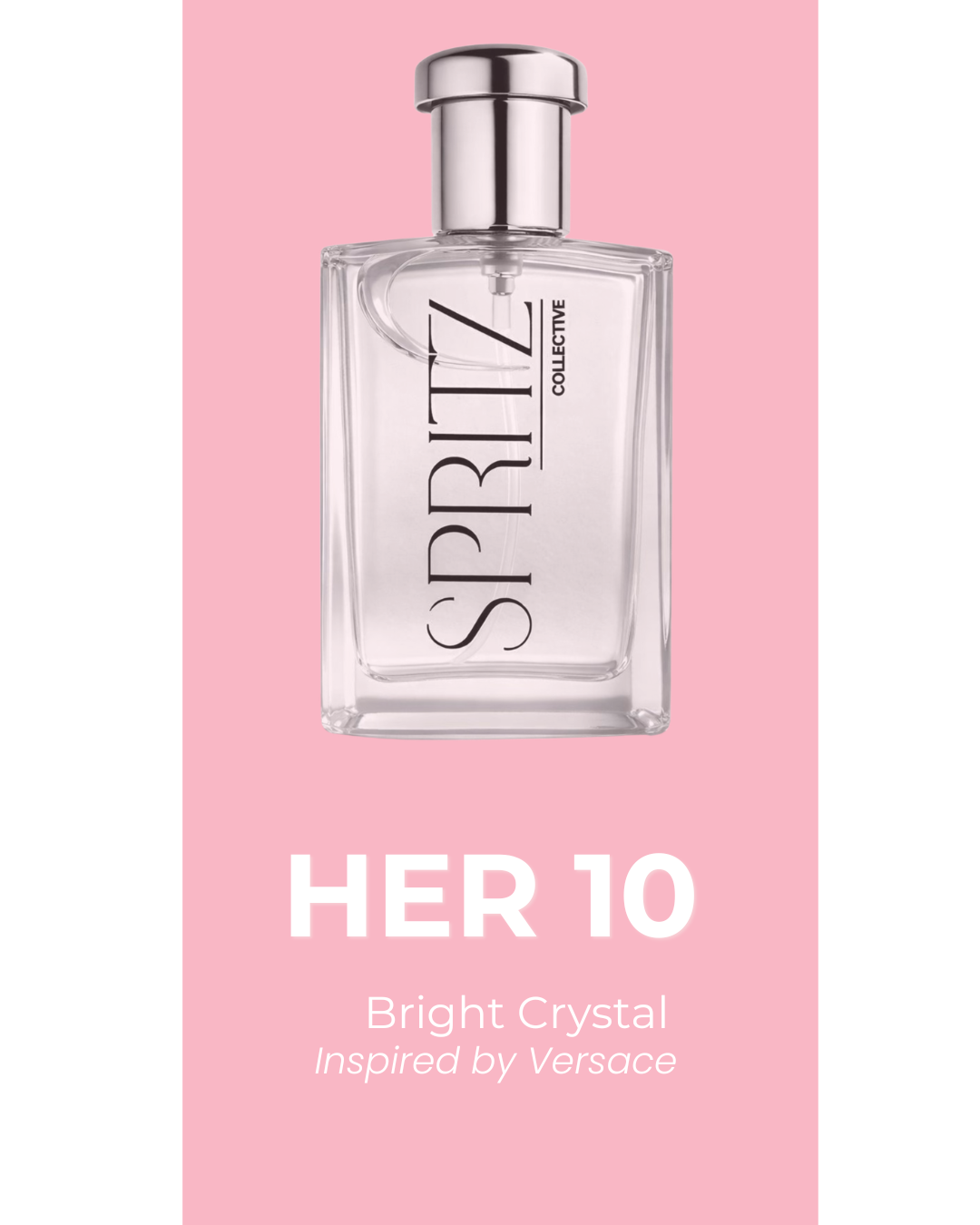 HER 10 - Bright Crystal inspired by Versace