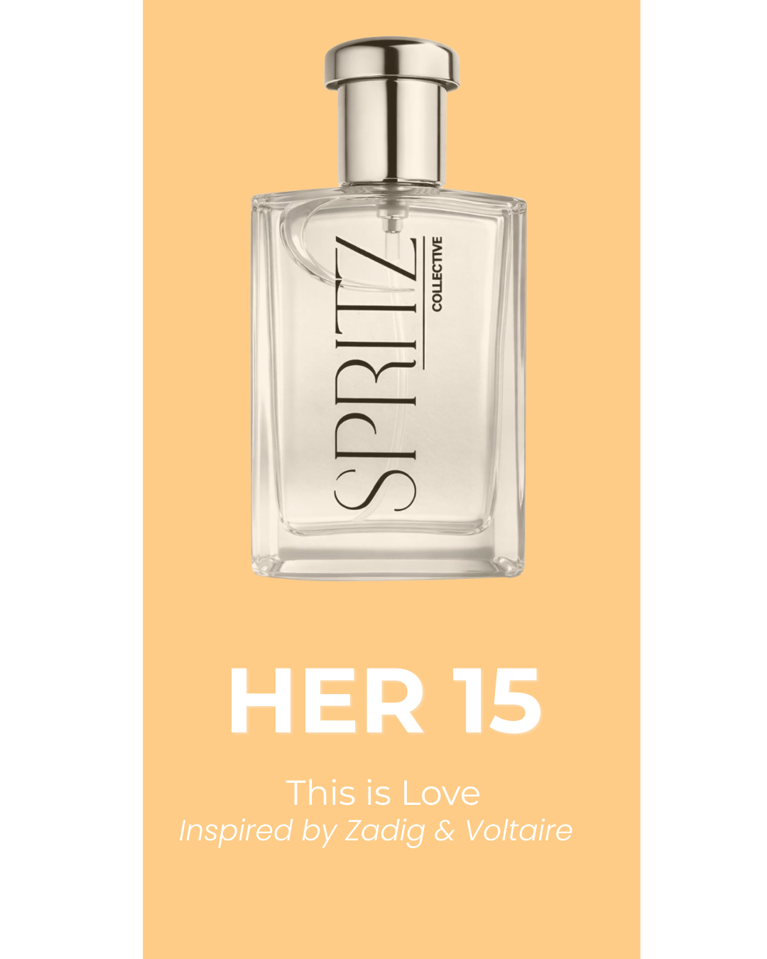 HER 15 - This is Love inspired by Zadig & Voltaire
